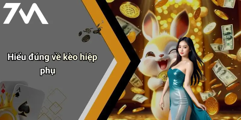 Hiểu đúng về kèo hiệp phụ
