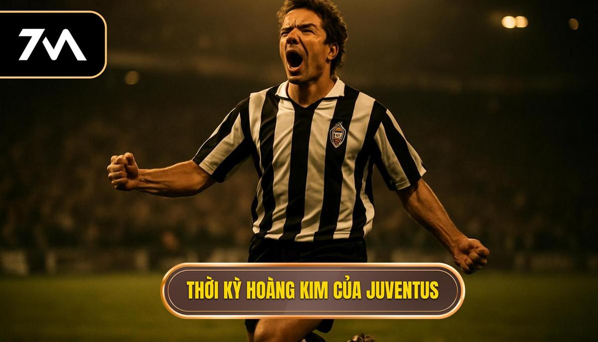 Thời kỳ hoàng kim tại Juventus và sự khẳng định vị thế siêu sao