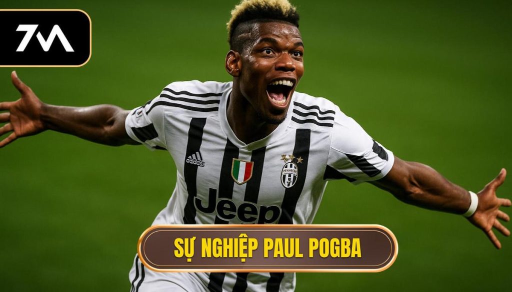 thumb - Sự nghiệp Paul Pogba