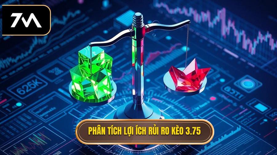  Phân tích lợi ích rủi ro kèo 3.75