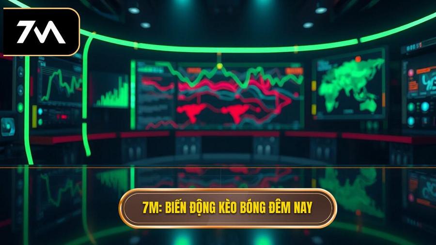 Kèo bóng đá đêm nay biến động thế nào