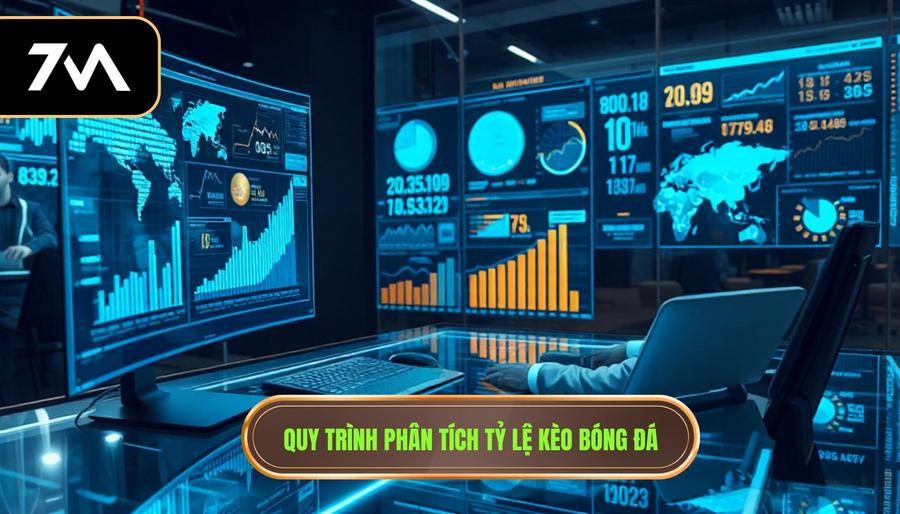 Quy trình phân tích tỷ lệ kèo bóng đá